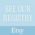 See our registry on Etsy